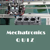 Mechatronics Quiz